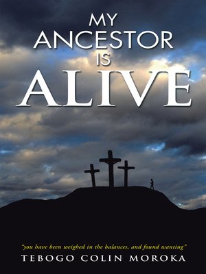 cover image of My Ancestor Is Alive